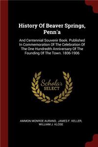 History Of Beaver Springs, Penn'a