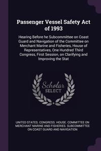 Passenger Vessel Safety Act of 1993