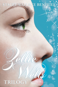 Zellie Wells Trilogy