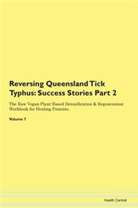 Reversing Queensland Tick Typhus: Succes