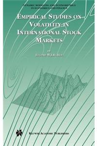 Empirical Studies on Volatility in International Stock Markets