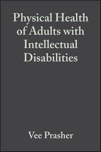 Physical Health of Adults with Intellectual Disabilities