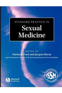 Standard Practice in Sexual Medicine