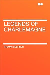 Legends of Charlemagne