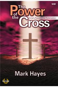 The Power Of The Cross