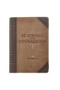 Classic Faux Leather Journal Strong and Courageous Joshua 1:9 Bible Verse Antiqued Brown Inspirational Notebook, Lined Pages W/Scripture, Ribbon Marker, Zipper Closure