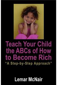 Teach Your Child the ABCs of How to Become Rich