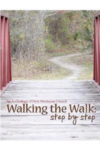 Walking the Walk