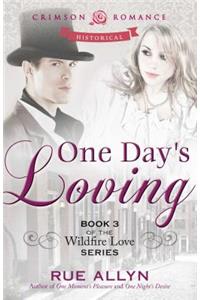 One Day's Loving