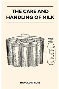 Care and Handling of Milk
