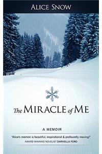 The Miracle of Me