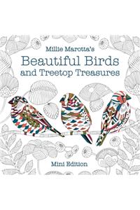 Millie Marotta's Beautiful Birds and Treetop Treasures: Mini Edition