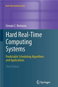 Hard Real-Time Computing Systems