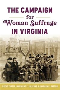 Campaign for Woman Suffrage in Virginia