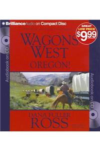 Wagons West Oregon!