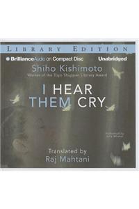 I Hear Them Cry