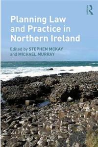 Planning Law and Practice in Northern Ireland