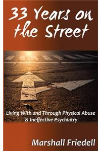 33 Years on the Street