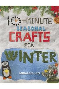 10-Minute Seasonal Crafts for Winter