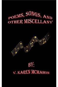 Poems, Songs and Other Miscellany