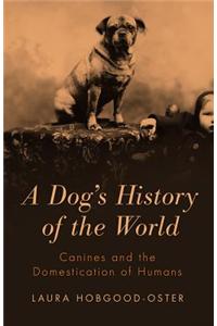 Dog's History of the World