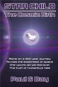 The Cosmic Birth