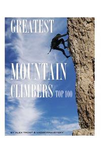 Greatest Mountain Climbers