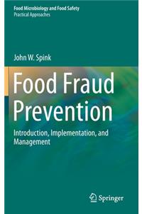 Food Fraud Prevention