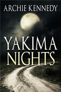 Yakima Nights