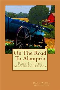 On the Road to Alampria