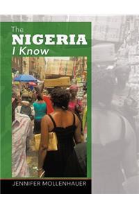 The Nigeria I Know
