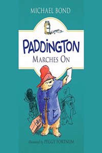 Paddington Marches on