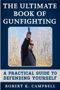 Ultimate Book of Gunfighting