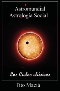 Astromundial/Los Ciclos Clásicos