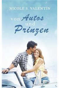 Von Autos Und Prinzen