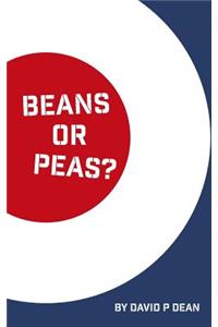 Beans or Peas?