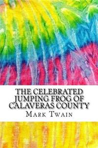 The Celebrated Jumping Frog of Calaveras County