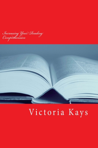 Increasing Your Reading Comprehension