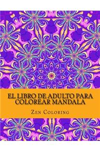 El Libro De Adulto Para Colorear Mandala