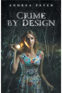 Crime By Design
