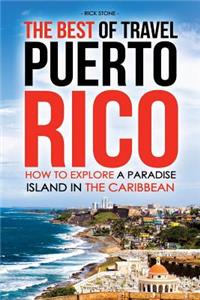 The Best of Travel Books Puerto Rico