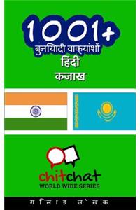 1001+ Basic Phrases Hindi - Kazakh