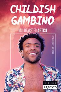 Childish Gambino: Multifaceted Artist