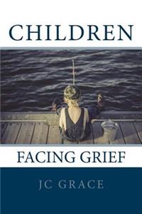 Children Facing Grief