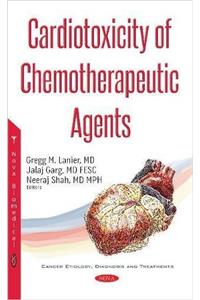 Cardiotoxicity of Chemotherapeutic Agents