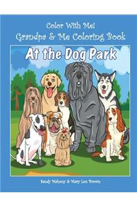 Color With Me! Grandpa & Me Coloring Book