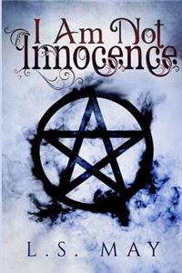 I Am Not Innocence (Innocence Cooper #4)