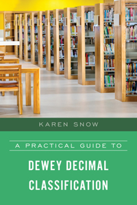 Practical Guide to Dewey Decimal Classification