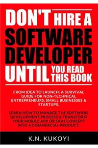Don't hire a software developer until you read this book