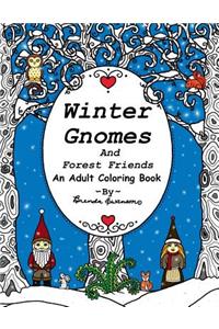 Winter Gnomes and Forest Friends
